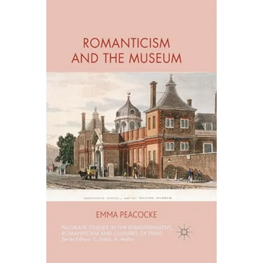 Romanticism and the Museum