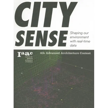 City Sense: Shaping Our Environment with Real-Time Data