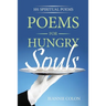 Poems for Hungry Souls: 101 Spiritual Poems