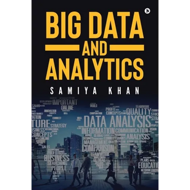 Big Data and Analytics