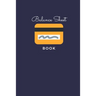 Balance Sheet Book: Log, Track, & Record Expenses & Income- With Columns For Financial Date, Description, Reference- 105 Pages-6"x9"