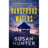 Dangerous Waters