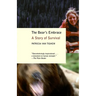 The Bear's Embrace: A Story of Survival