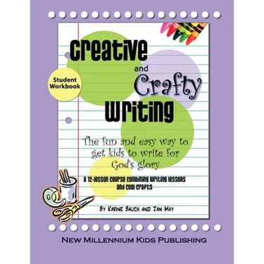 Creative and Crafty Writing-Student Book