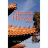Apricot Harvest