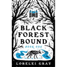Black Forest Bound