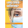 Long Covid - Suffering?