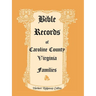 Bible Records of Caroline County, Virginia Families