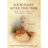 Look Sharp After This Tribe Volume 1: The Dixons of Virginia on the Borders of History