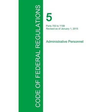 Code of Federal Regulations Title 5, Volume 2, January 1, 2015