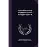 Critical, Historical and Miscellaneous Essays, Volume 4
