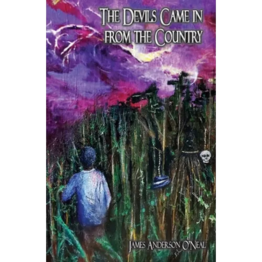The Devils Came in from the Country