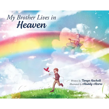 My Brother Lives in Heaven