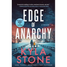 Edge of Anarchy: A Survival Thriller