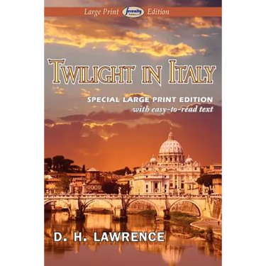 Twilight in Italy (Large Print Edition)