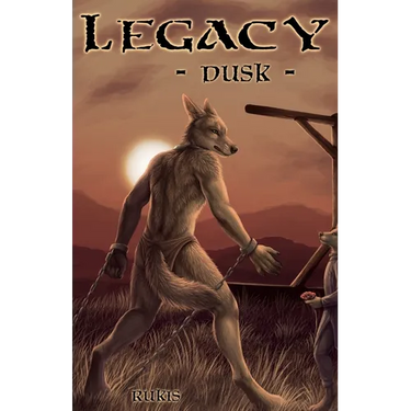 Legacy - Dusk