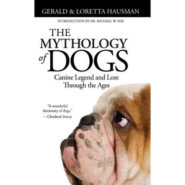 The Mythology of Dogs