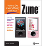 How to Do Everything with Your Zune