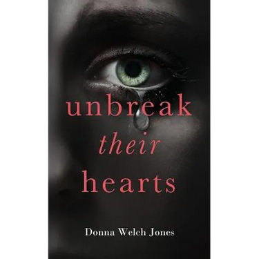 Unbreak Their Hearts