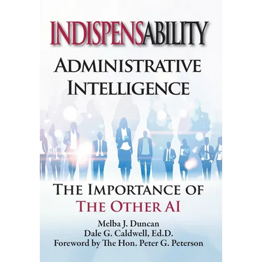 Indispensability-Administrative Intelligence: The Imnportance of the Other AI
