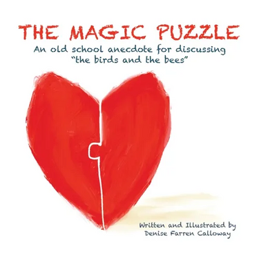 The Magic Puzzle: An old school anecdote for discussing "the birds and the bees"