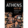 Athens, 403 BC: A Democracy in Crisis?