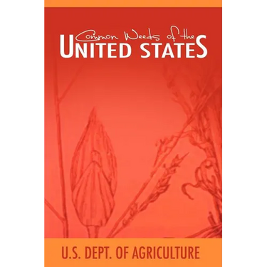 Common Weeds of the United States
