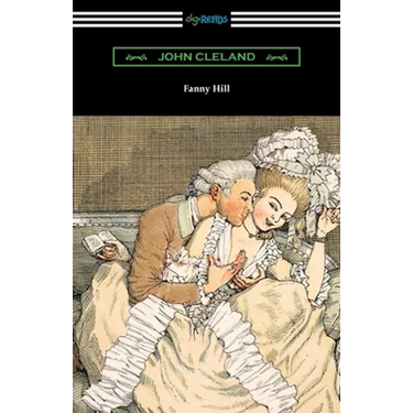 Fanny Hill: Memoirs of a Woman of Pleasure