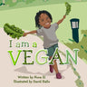 I Am A Vegan: Alphabet Book