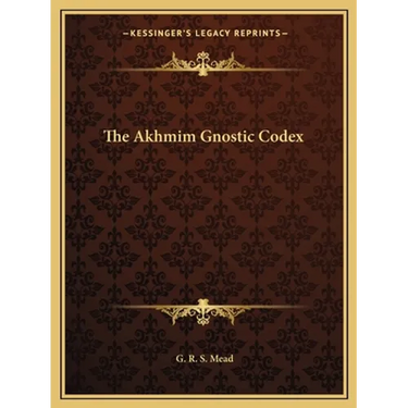 The Akhmim Gnostic Codex