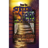 From the Streets to the Steps: One Day at a Time - A Memoir