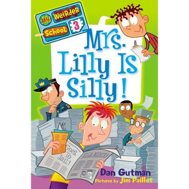 Mrs. Lilly Is Silly!