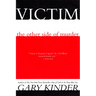 Victim: The Other Side of Murder