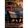 Snow Way Out