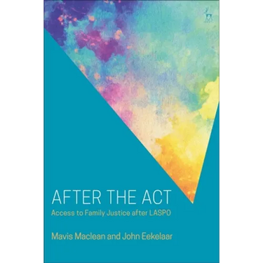 After the ACT: Access to Family Justice After Laspo