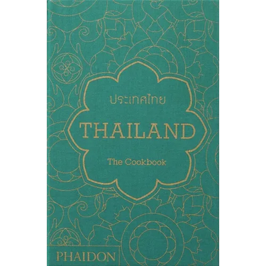 Thailand: The Cookbook