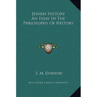 Jewish History An Essay In The Philosophy Of History