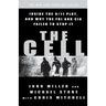 The Cell: Inside the 9/11 Plot, and Why the FBI and CIA Failed to Stop It