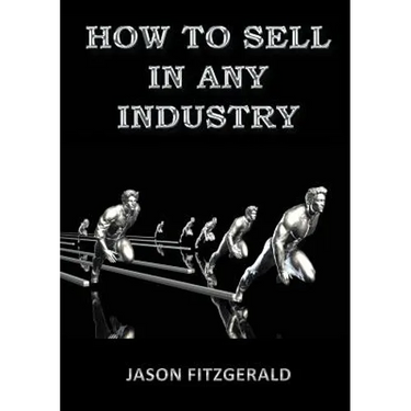 How to Sell in Any Industry