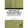 Urban Change and Regional Development at the Margins of Europe: Evaluating the Effects of the EU Policy