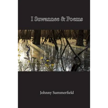 I Suwannee & Poems