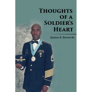 Thoughts of a Soldier's Heart