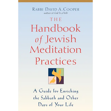 The Handbook of Jewish Meditation Practices