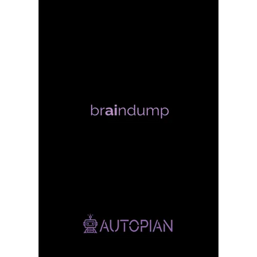 braindump Bullet Journal: Autopian