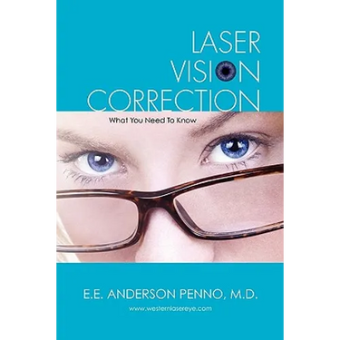 Laser Vision Correction: What You Need To Know