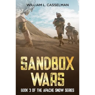 Sandbox Wars: Book 3 of the Apache Snow Series