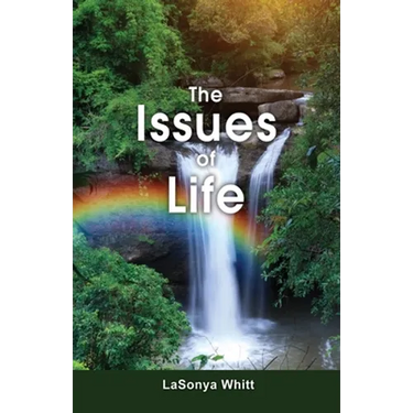 The Issues of Life
