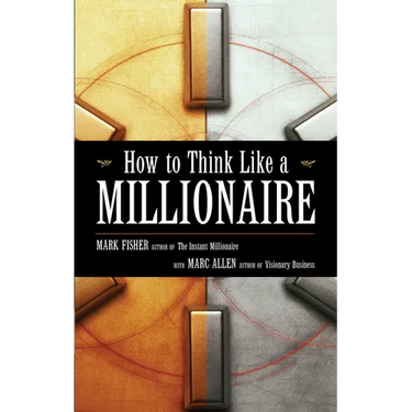 How to Think Like a Millionaire