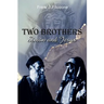 Two Brothers: Simon and Jesus