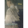 Elsa: a historical novel about love, survival, and making choices in a Canadian mining town